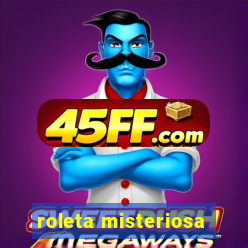 roleta misteriosa